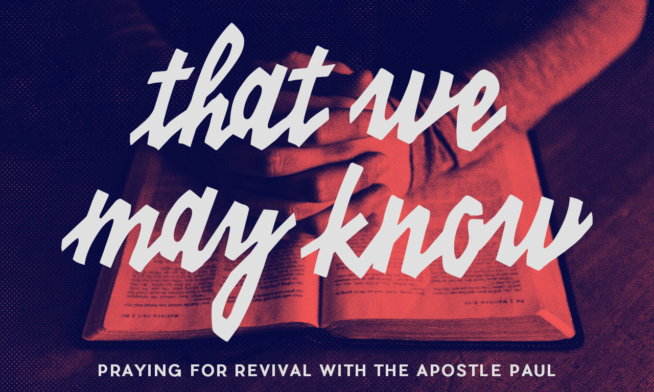 That We May Know